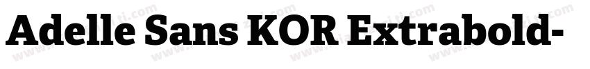 Adelle Sans KOR Extrabold字体转换